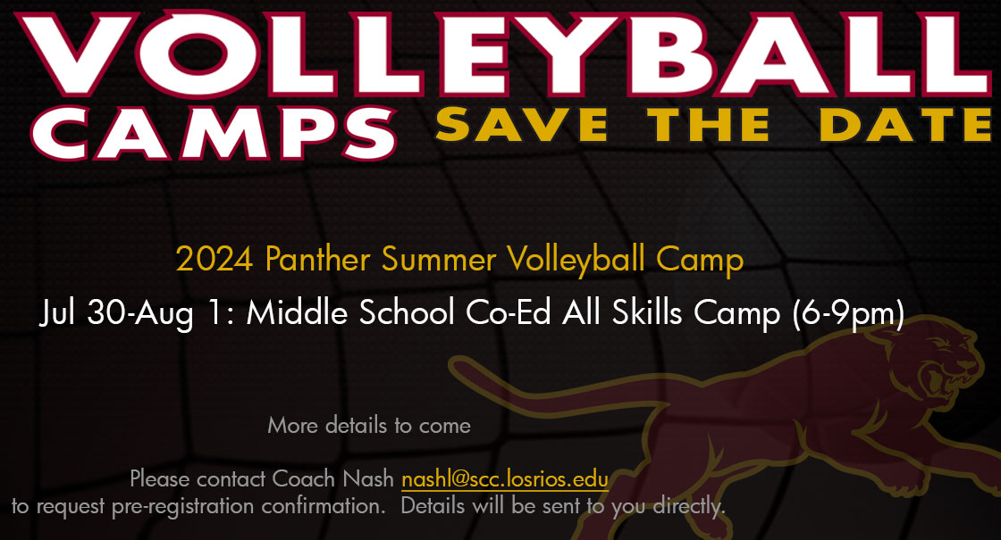 Save the Date for the 2024 Panther Summer Volleyball Camp 2024 July 30-August 1 for Middle School Age boys and girls