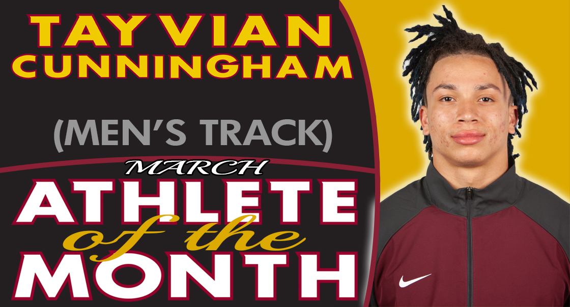 Tayvian Cunningham named the SCC March Male Athlete of the Month